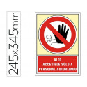 PICTOGRAMA SYSSA SE?AL DE PROHIBICION ALTO ACCESIBLE SOLO A PERSONAL AUTORIZADO EN PVC 245X345 MM