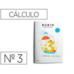 CUADERNO RUBIO HABILIDADES MATEMATICAS + 3 A?OS